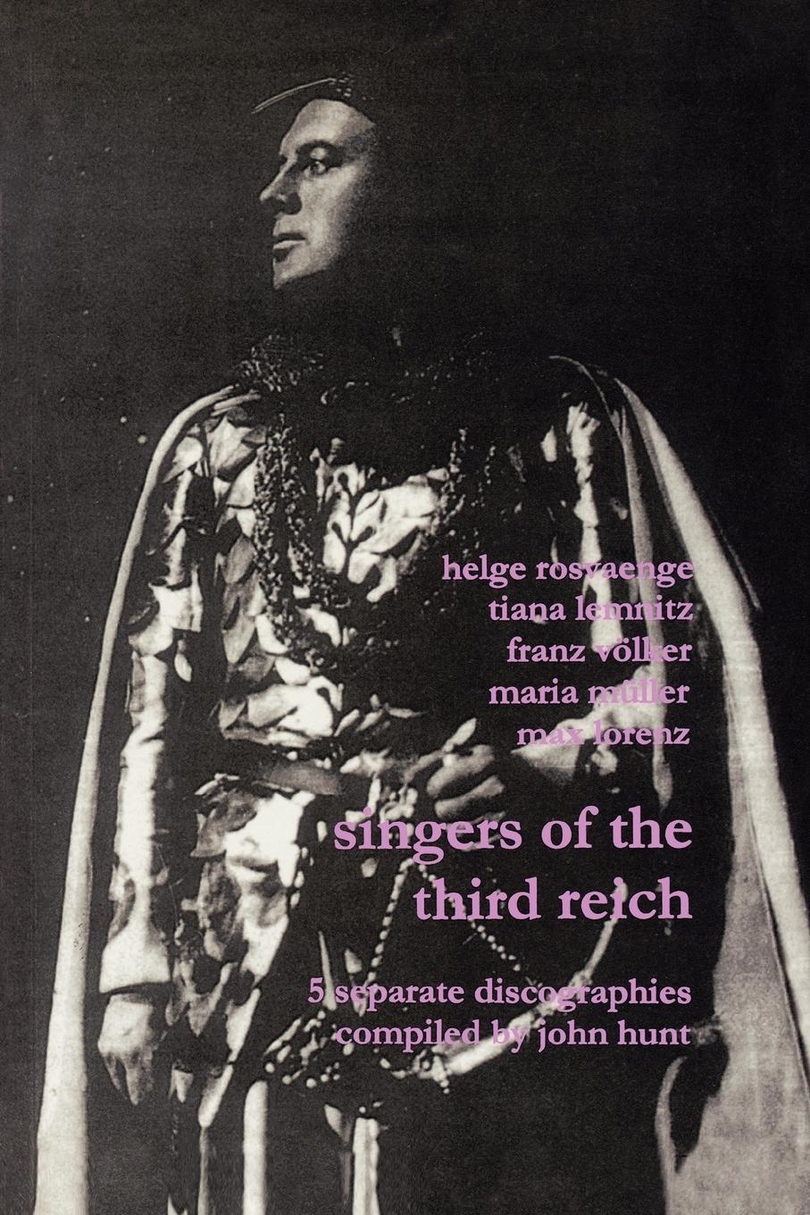 Vorderes Coverbild Singers of the Third Reich. 5 Discographies