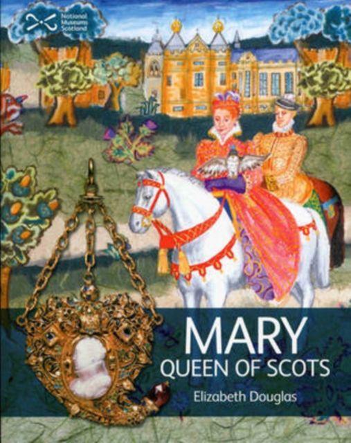 Vorderes Coverbild Mary Queen of Scots