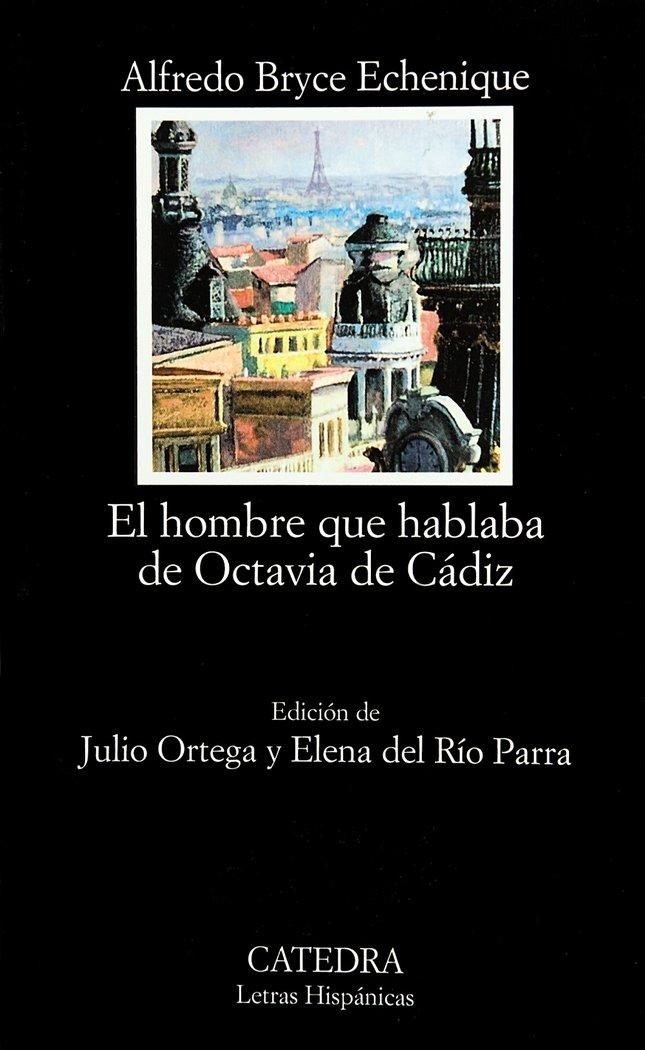 Vorderes Coverbild El hombre que hablaba de Octavia de Cádiz
