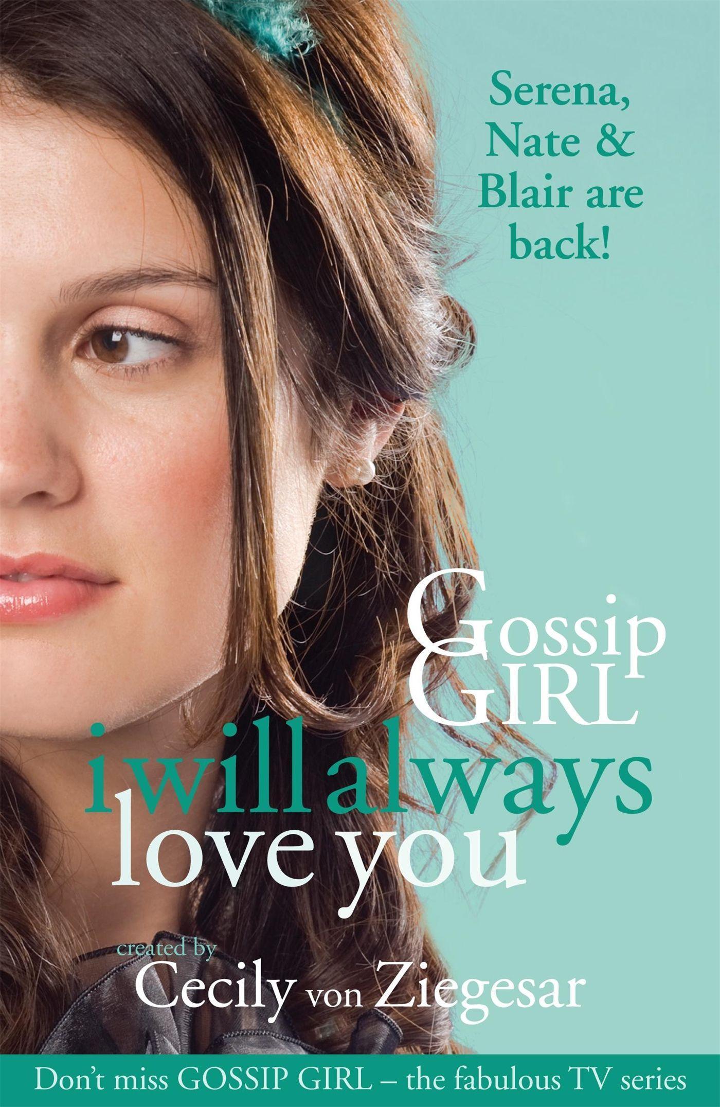 Vorderes Coverbild Gossip Girl: I will Always Love You