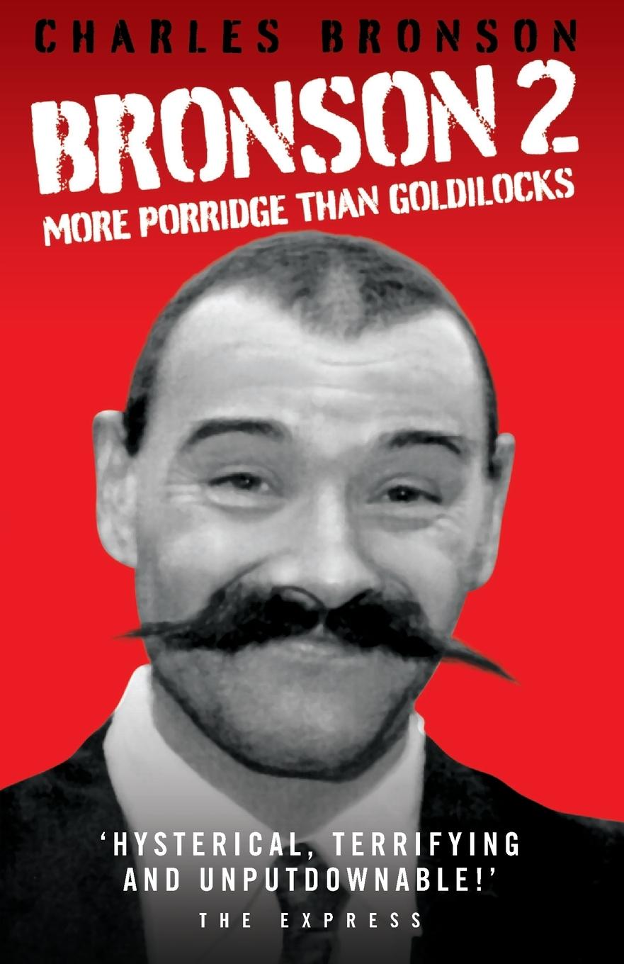Vorderes Coverbild Bronson 2 - More Porridge Than Goldilocks