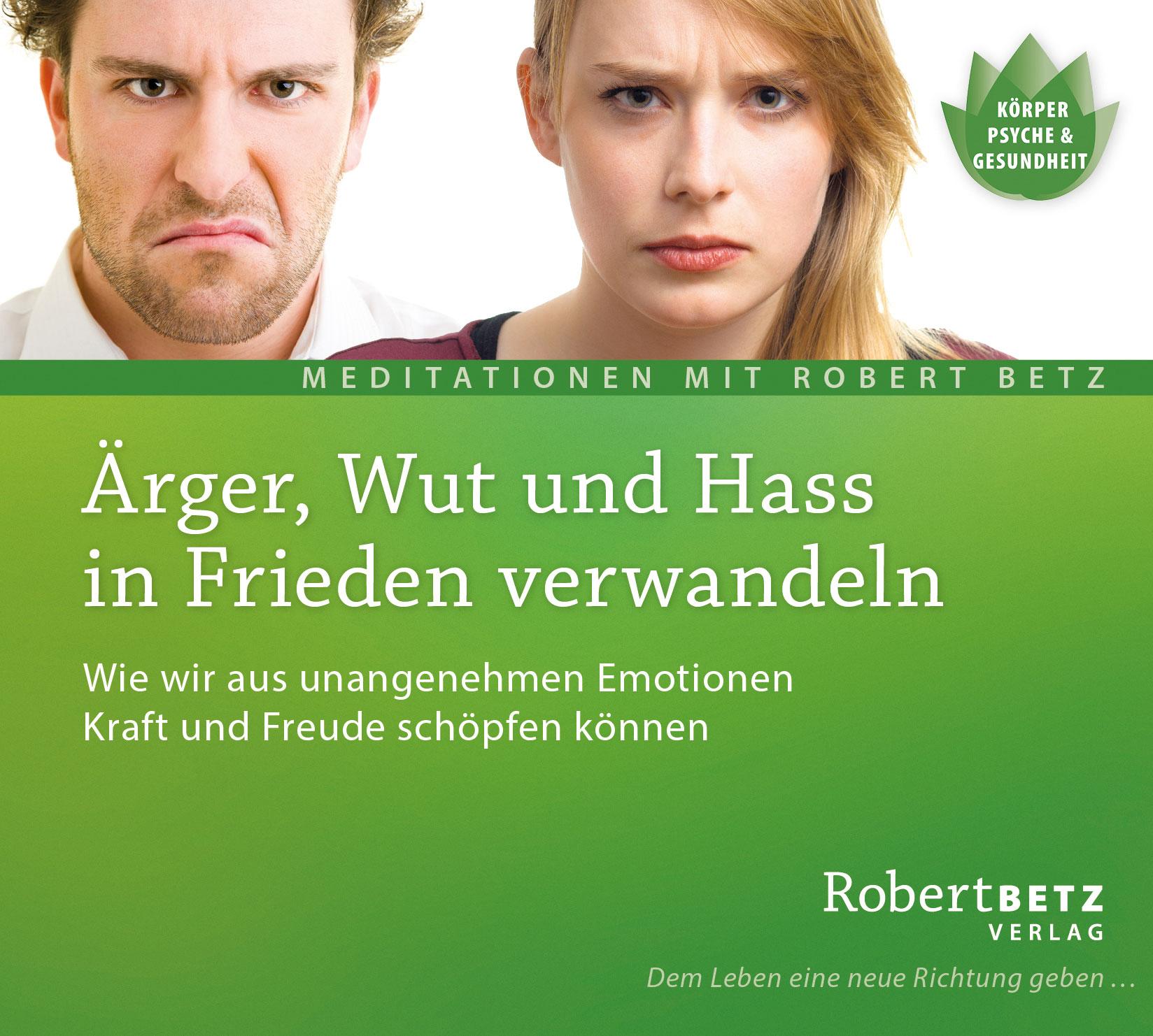 Vorderes Coverbild Ärger, Wut und Hass in Frieden verwandeln - Meditations-CD