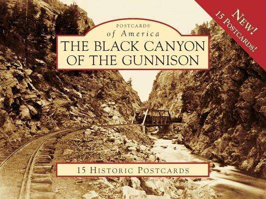 Vorderes Coverbild The Black Canyon of the Gunnison