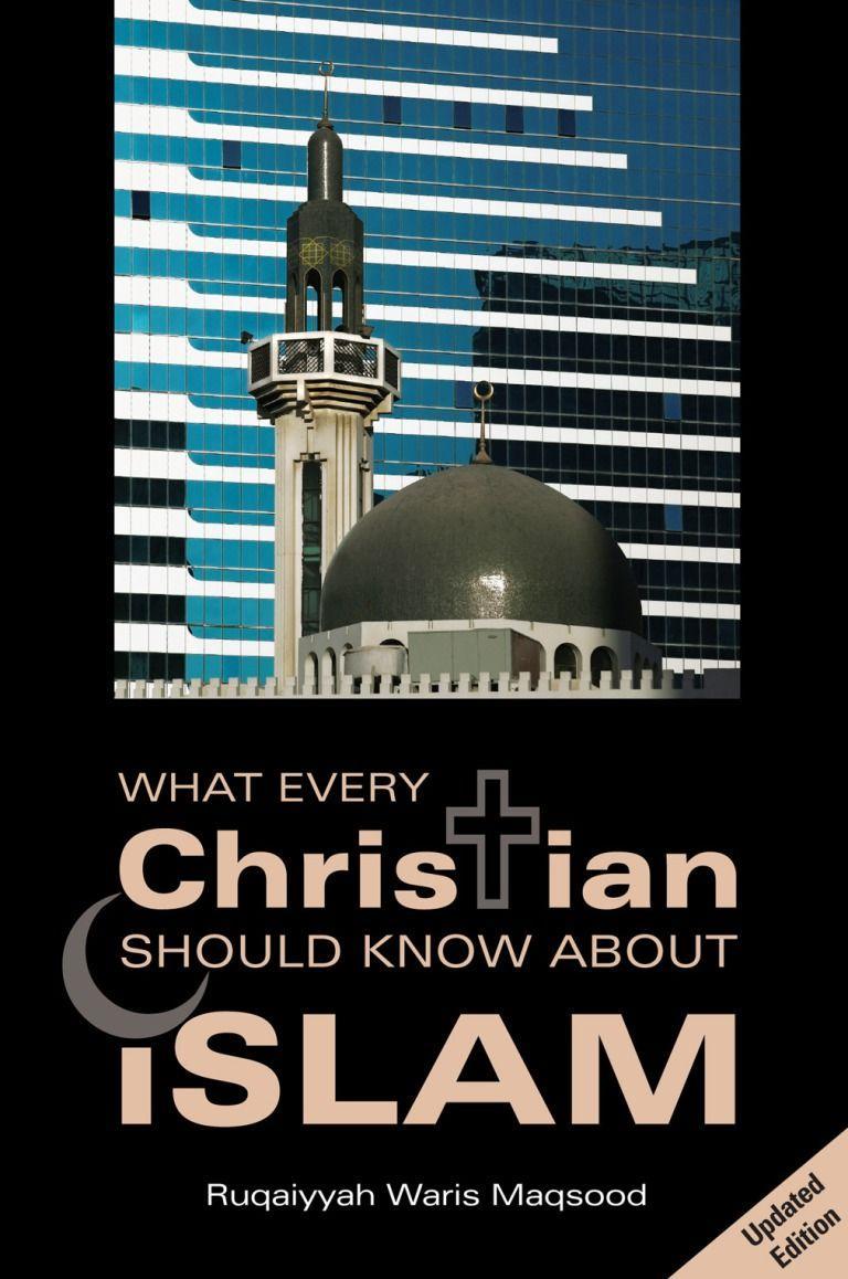 Vorderes Coverbild What Every Christian Should Know about Islam