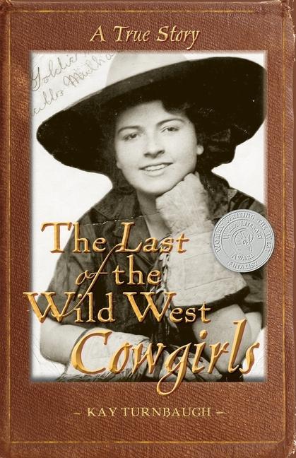 Vorderes Coverbild The Last of the Wild West Cowgirls