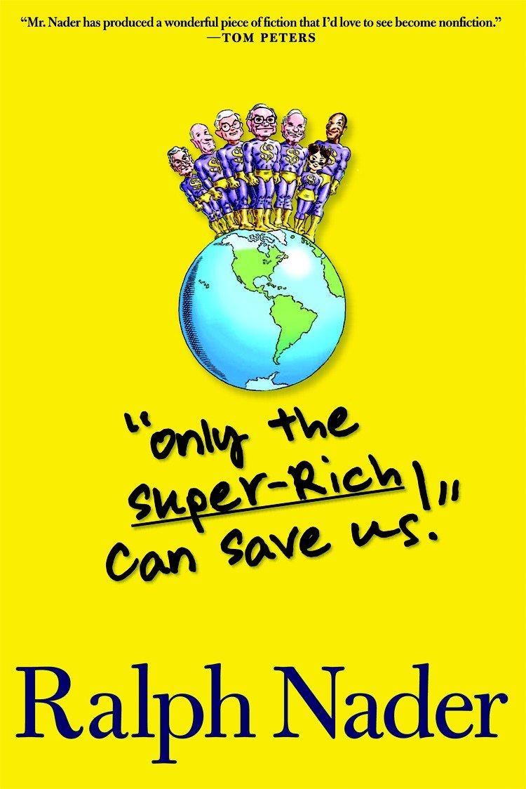 Vorderes Coverbild Only the Super-Rich Can Save Us!