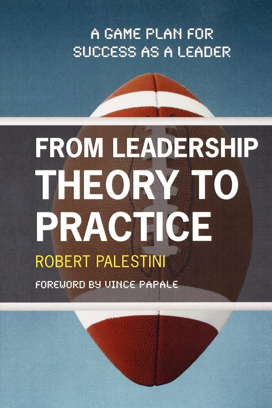 Vorderes Coverbild From Leadership Theory to Practice