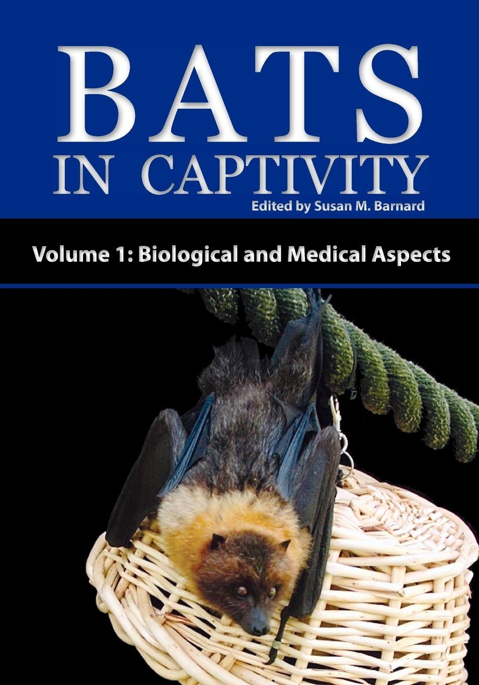 Vorderes Coverbild Bats in Captivity - Volume 1