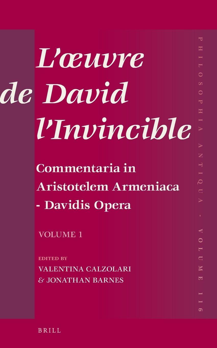 Vorderes Coverbild L'oeuvre de David l'Invincible et la transmission de la pensée grecque dans la tradition arménienne et syriaque