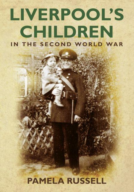 Vorderes Coverbild Liverpool's Children in the Second World War
