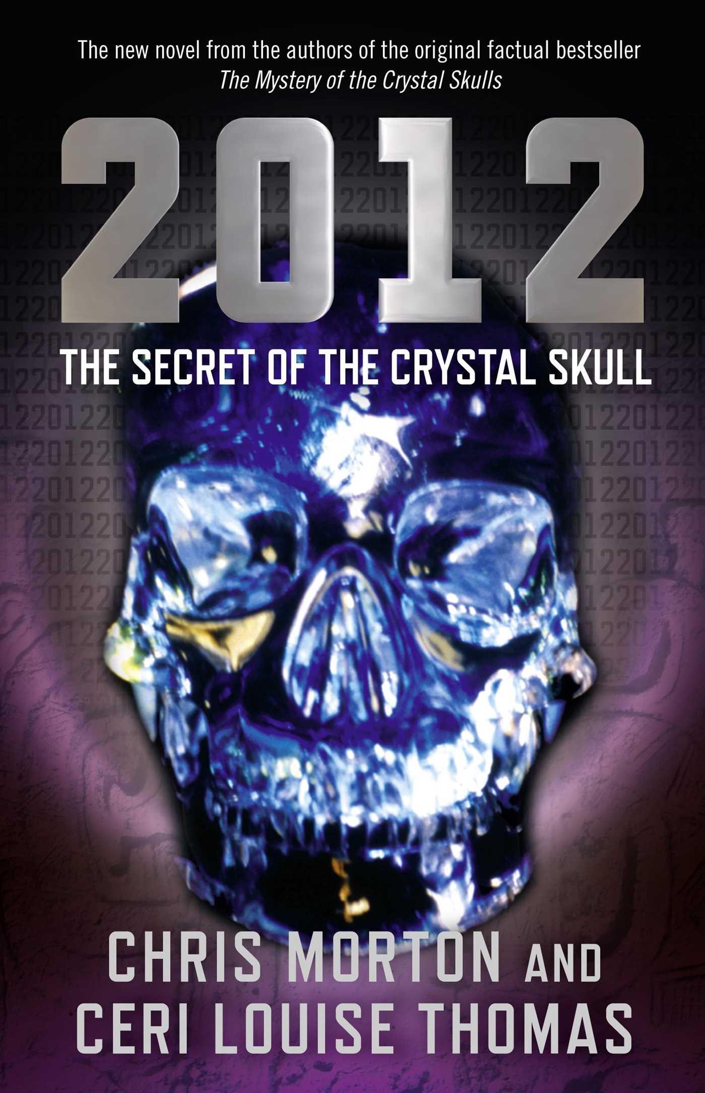 Vorderes Coverbild 2012: The Secret of the Crystal Skull