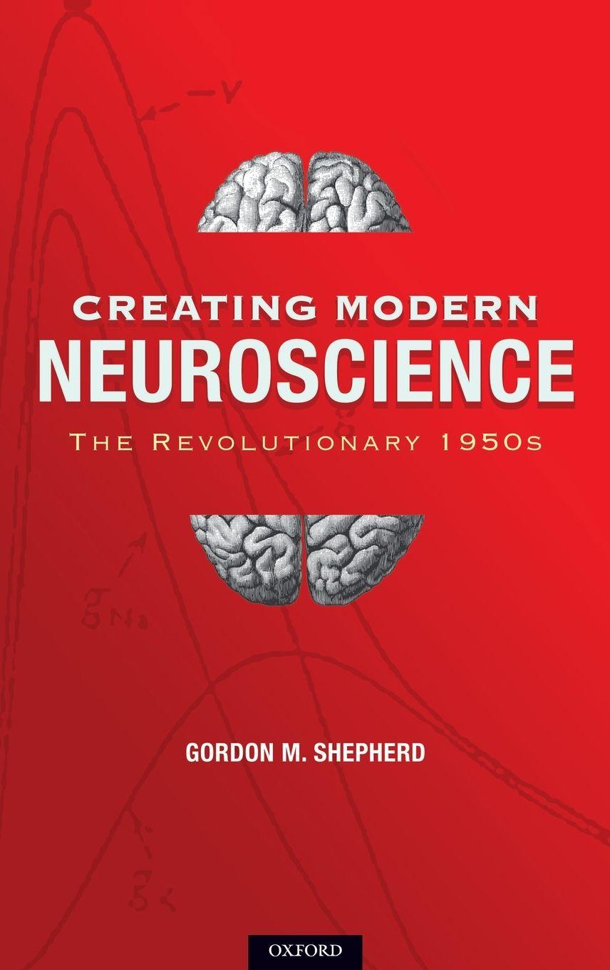 Vorderes Coverbild Creating Modern Neuroscience