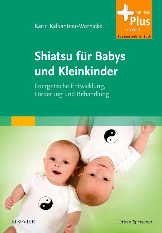 Vorderes Coverbild Shiatsu für Babys und Kleinkinder