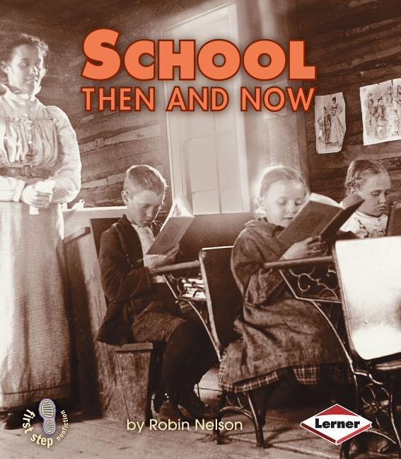 Vorderes Coverbild School Then and Now