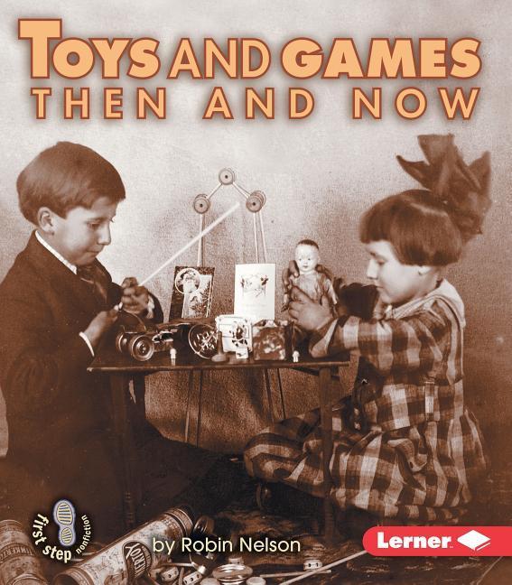 Vorderes Coverbild Toys and Games Then and Now