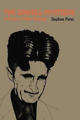 Vorderes Coverbild The Orwell Mystique