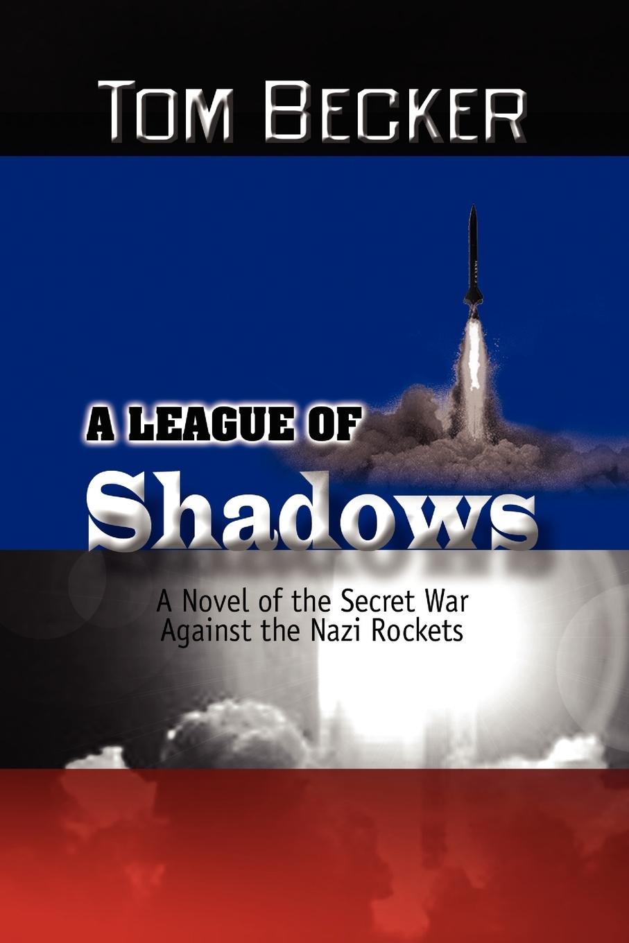 Vorderes Coverbild A League of Shadows