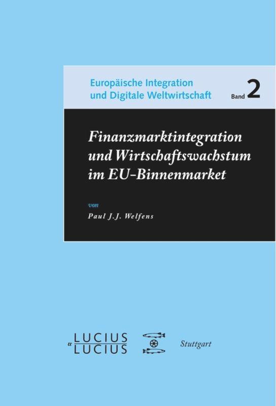 Vorderes Coverbild Finanzmarktintegration und Wirtschaftswachstum im EU-Binnenmarkt