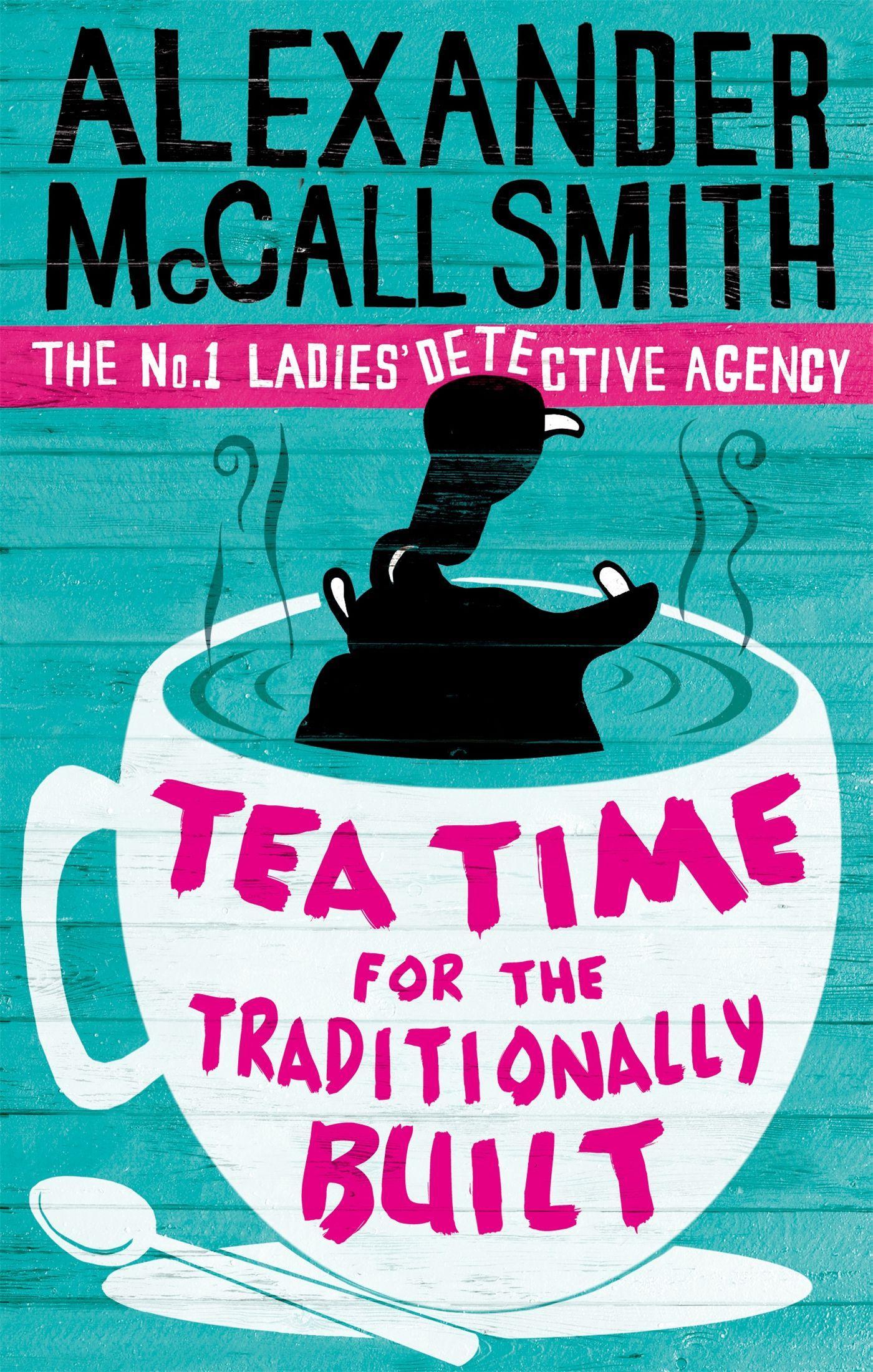 Vorderes Coverbild Tea Time For the Traditionally Built