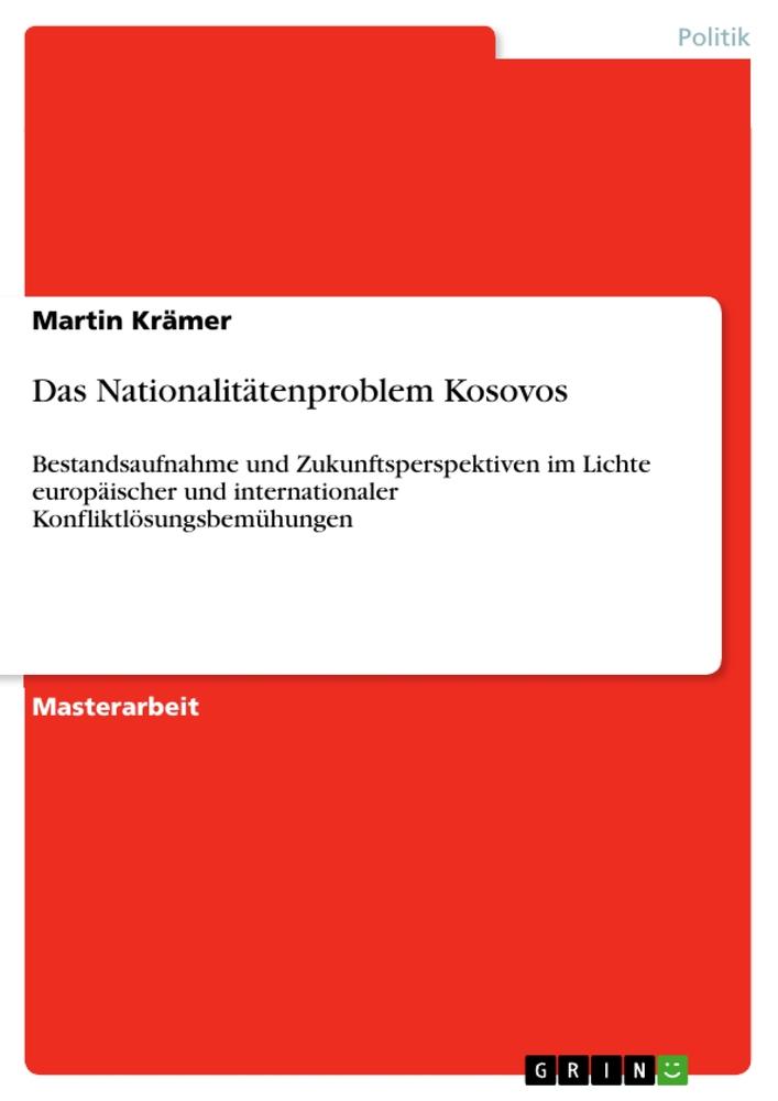 Vorderes Coverbild Das Nationalitätenproblem Kosovos