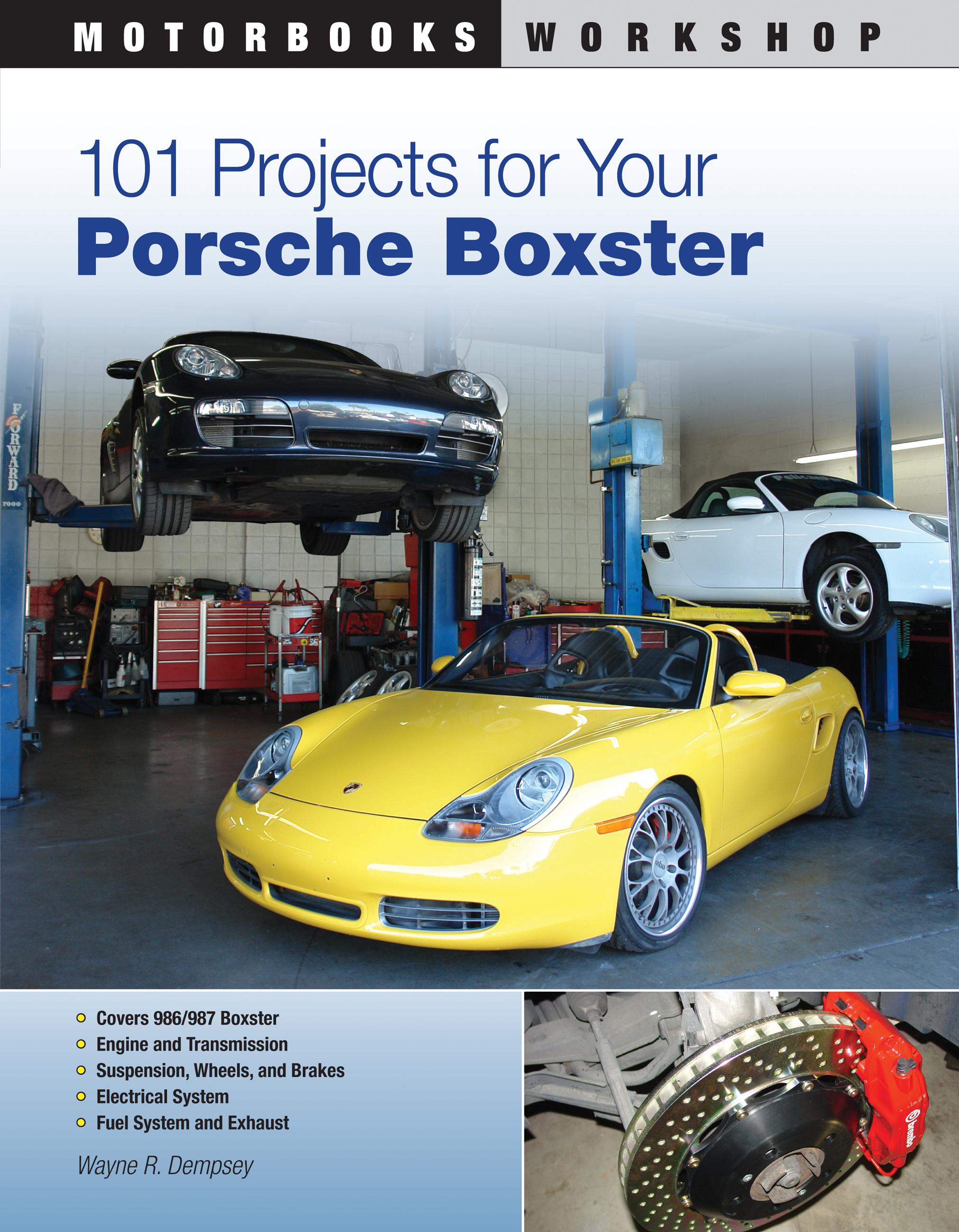 Vorderes Coverbild 101 Projects for Your Porsche Boxster