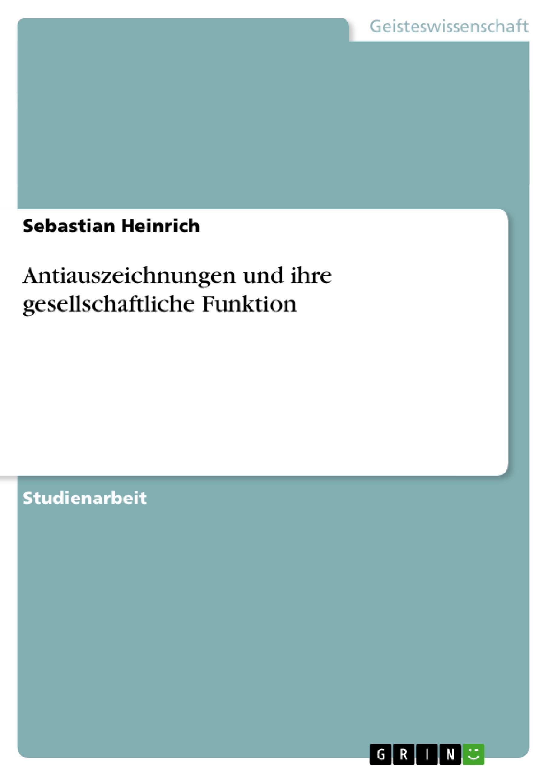 Vorderes Coverbild Antiauszeichnungen und ihre gesellschaftliche Funktion