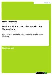Vorderes Coverbild Die Entwicklung des palästinensischen Nationalismus