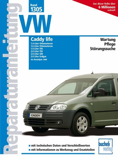 Vorderes Coverbild VW Caddy life ab Modelljahr 2004