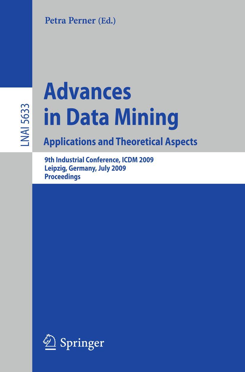 Vorderes Coverbild Advances in Data Mining. Applications and Theoretical Aspects