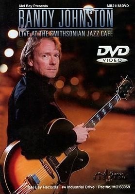 Vorderes Coverbild Randy Johnston: Live at the Smithsonian Jazz Cafe