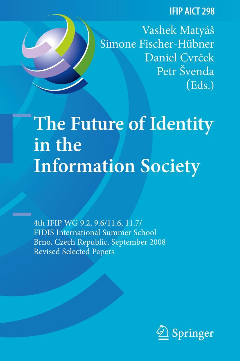 Vorderes Coverbild The Future of Identity in the Information Society