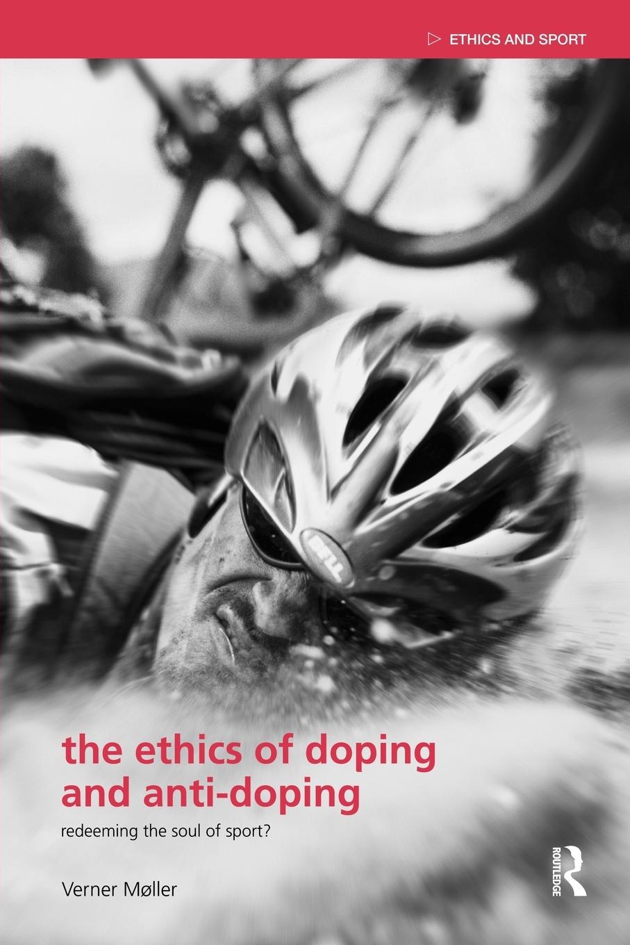 Vorderes Coverbild The Ethics of Doping and Anti-Doping