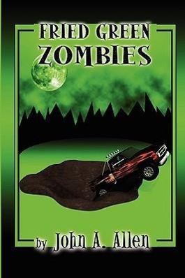 Vorderes Coverbild Fried Green Zombies