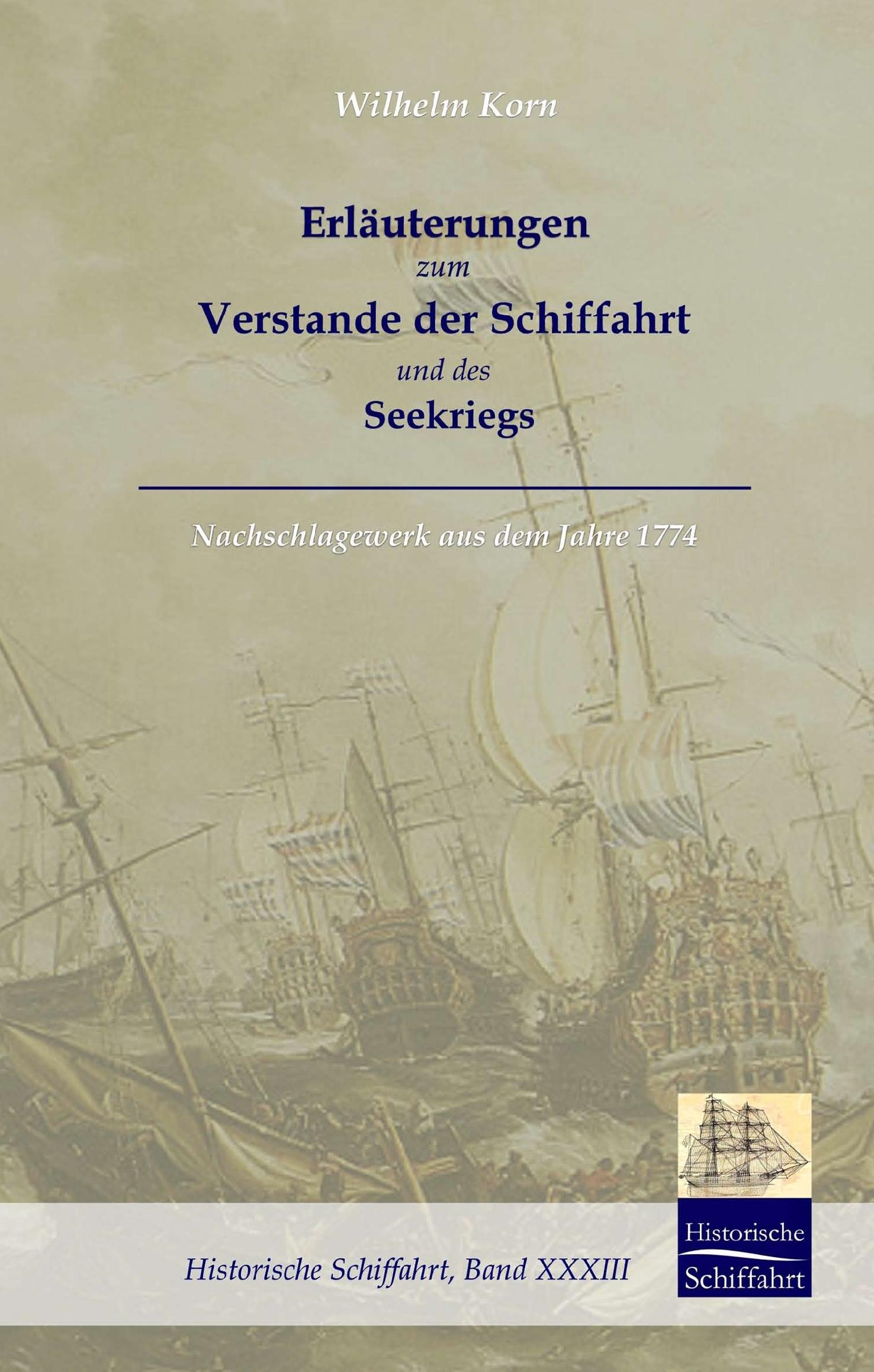 Vorderes Coverbild Erläuterungen zum Verstande der Schifffahrt und des Seekriegs