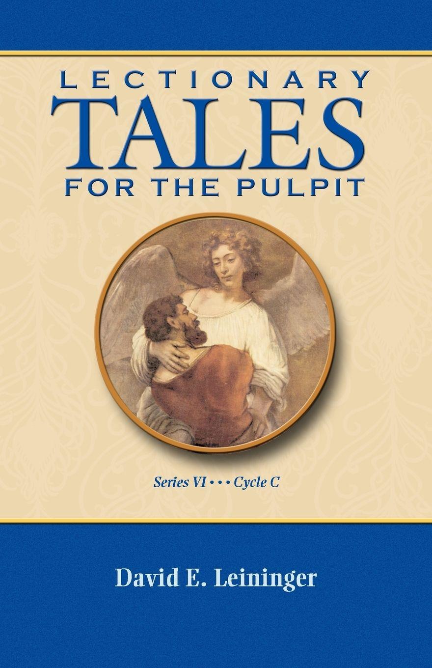 Vorderes Coverbild LECTIONARY TALES FOR THE PULPIT, SERIES VI, CYCLE C