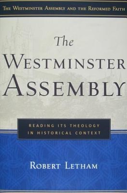 Vorderes Coverbild The Westminster Assembly