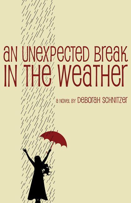Vorderes Coverbild An Unexpected Break in the Weather