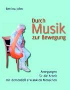 Vorderes Coverbild Durch Musik zur Bewegung