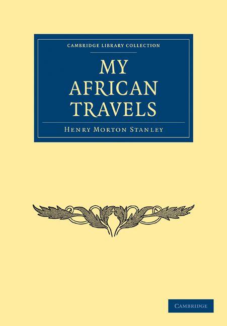Vorderes Coverbild My African Travels