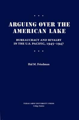 Vorderes Coverbild Arguing Over the American Lake
