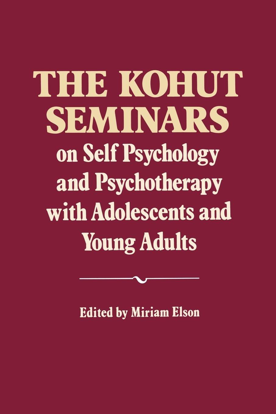 Vorderes Coverbild The Kohut Seminars
