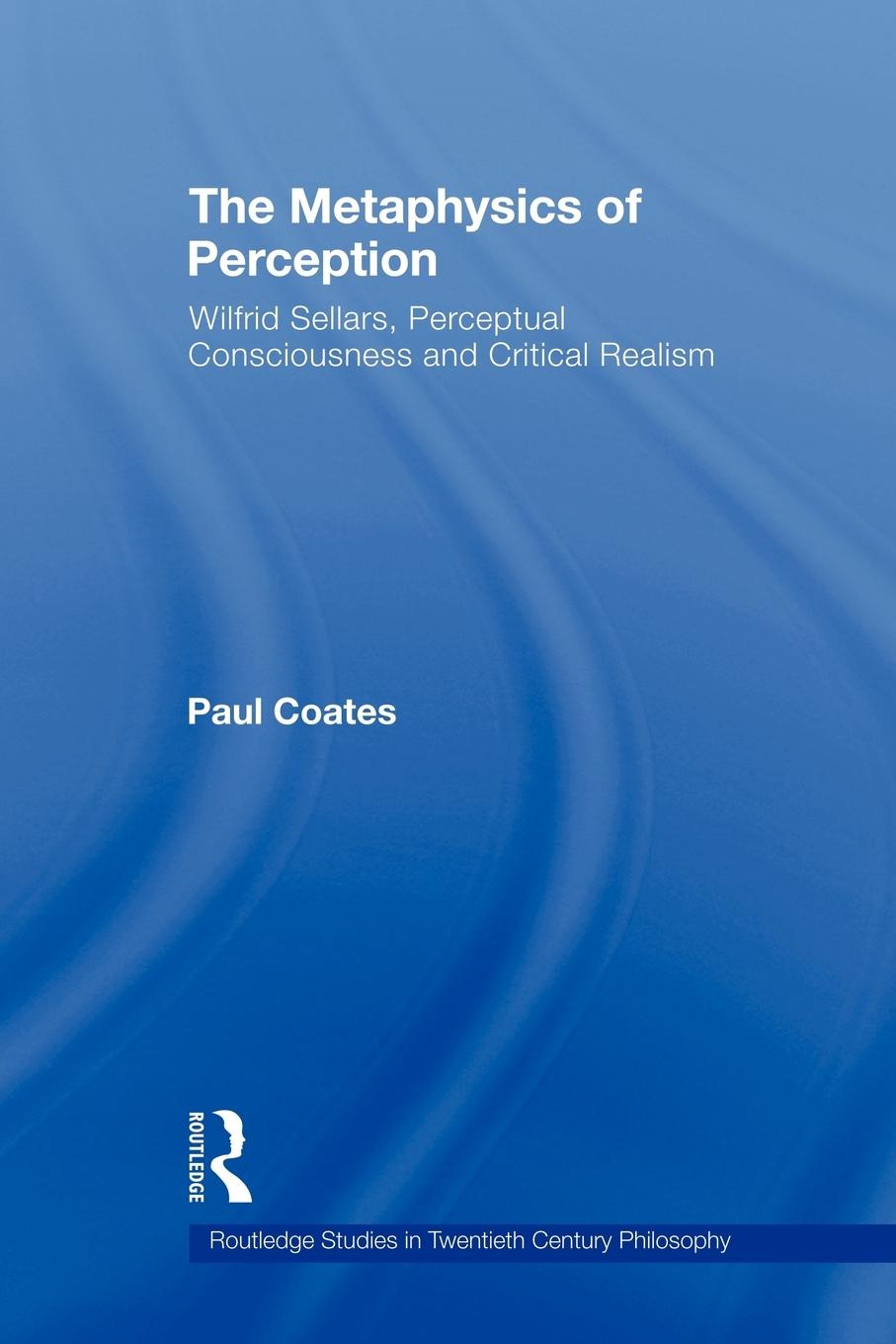Vorderes Coverbild The Metaphysics of Perception