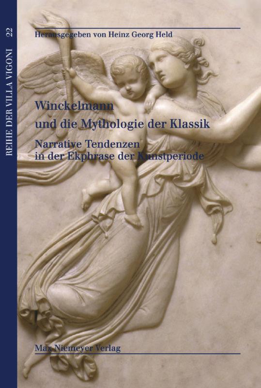 Vorderes Coverbild Winckelmann und die Mythologie der Klassik