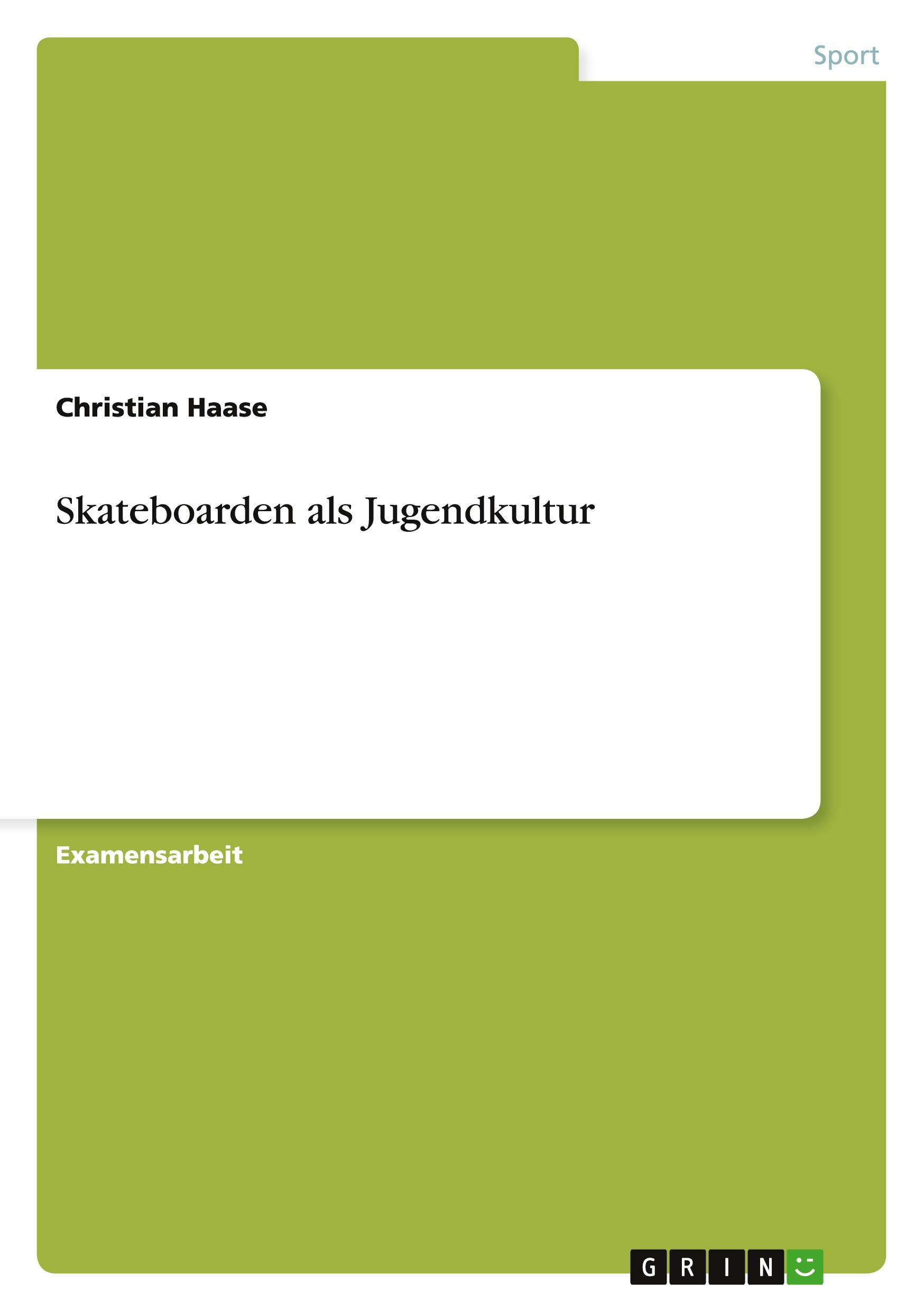 Vorderes Coverbild Skateboarden als Jugendkultur