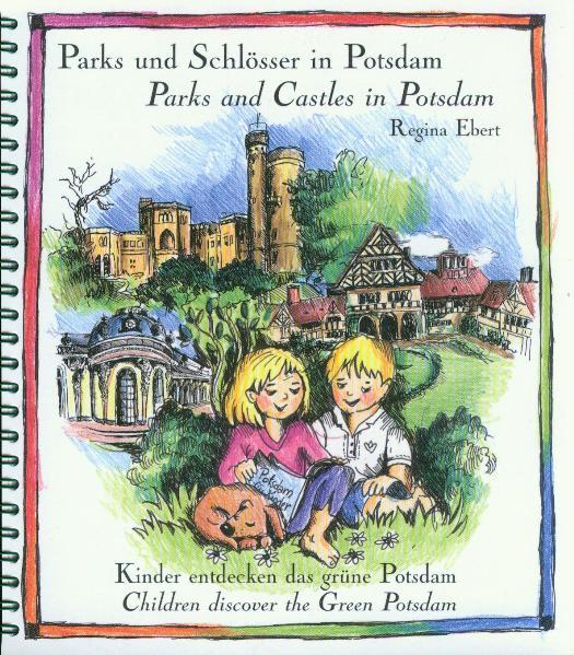 Vorderes Coverbild Parks und Schlösser in Potsdam / Parks and Castles in Potsdam