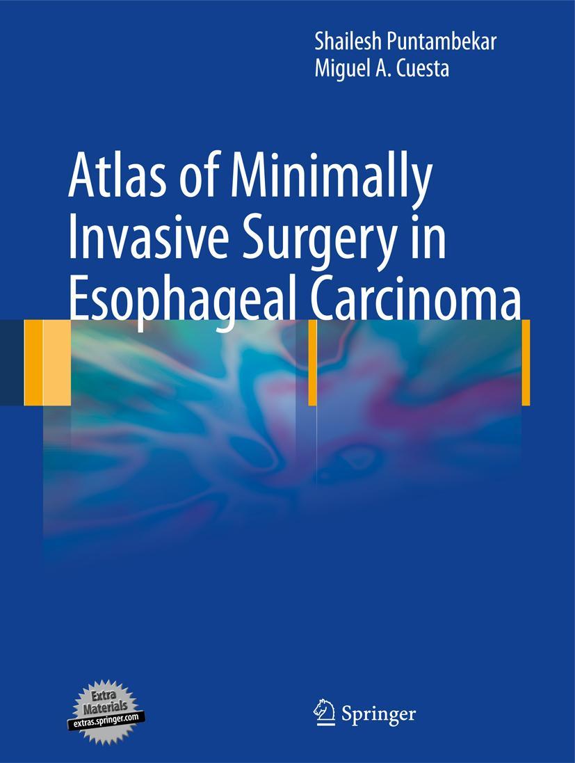 Vorderes Coverbild Atlas of Minimally Invasive Surgery in Esophageal Carcinoma