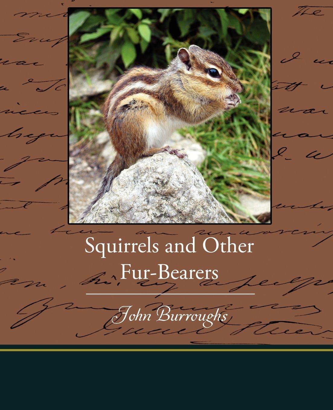 Vorderes Coverbild Squirrels and Other Fur-Bearers