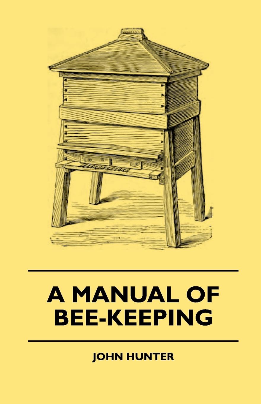 Vorderes Coverbild A Manual Of Bee-Keeping