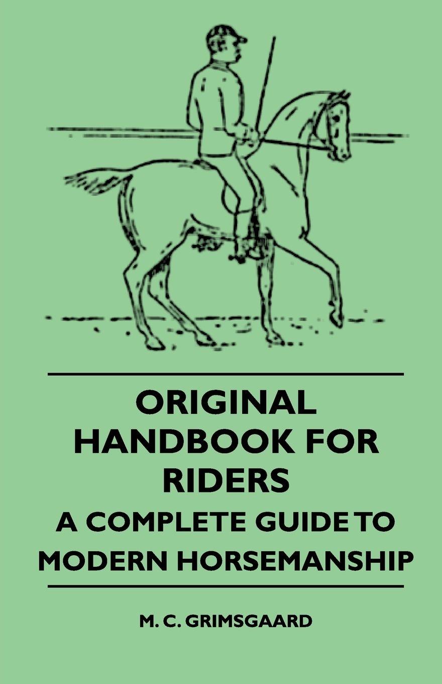 Vorderes Coverbild Original Handbook For Riders - A Complete Guide To Modern Horsemanship