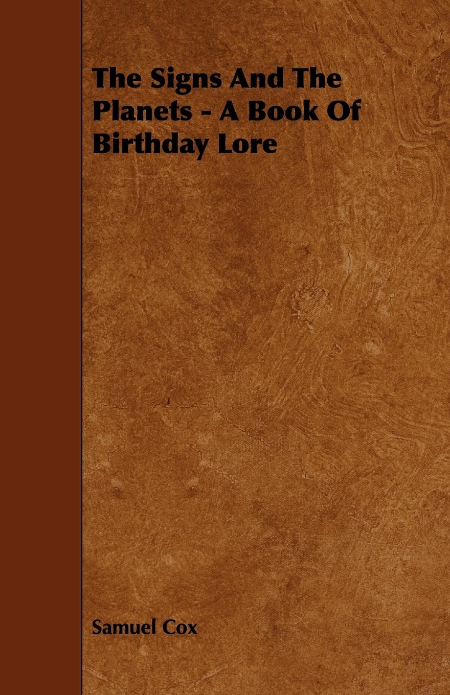 Vorderes Coverbild The Signs and the Planets - A Book of Birthday Lore